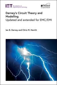 Darney's Circuit Theory and Modelling