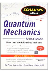 Quantum Mechanics (Schaum' S Outline Ser)