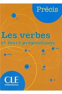 Les verbes et leurs prepositions