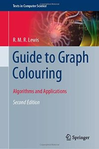 Guide to Graph Colouring: Algorithms and Applications