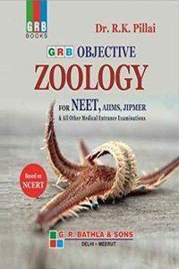 GRB OBJECTIVE ZOOLOGY FOR NEET (EXAMINATION 2020-2021)