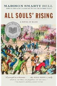 All Souls' Rising: A Novel of Haiti (1)