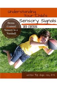 Understanding Your Child's Sensory Signals