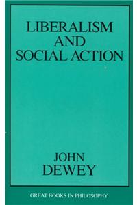 Liberalism and Social Action