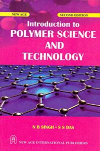 Introduction to Polymer Science and Technology