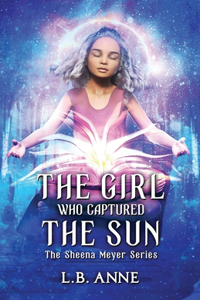 Girl Who Captured the Sun