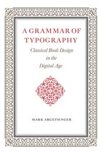 A Grammar of Typography