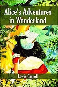 Alices Adventures in Wonderland