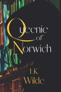 Queenie of Norwich