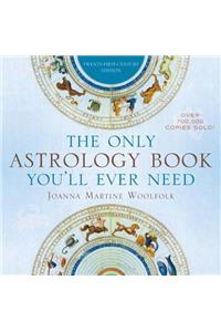 The Only Astrology Book You'll Ever Need