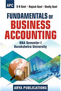Fundamentals of Business Accounting BBA Semester I KU