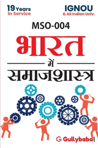 MSO-004 Sociology In India