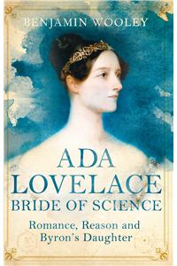 Ada Lovelace: Bride of Science