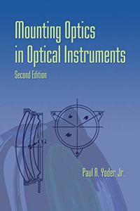 Mounting Optics in Optical Instruments