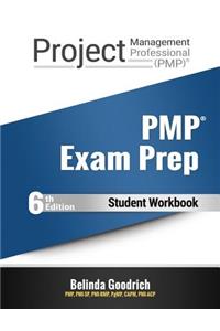 Pmls - Pmp Student Workbook 6: (pmbok Guide, 6th Edition)