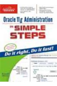 Oracle 11G Administration In Simple Steps