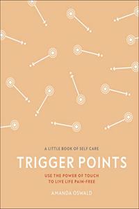 Trigger Points