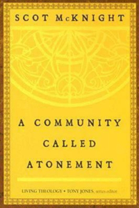 Community Called Atonement