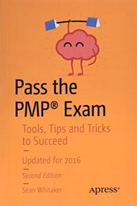 Pass the PMP Exam