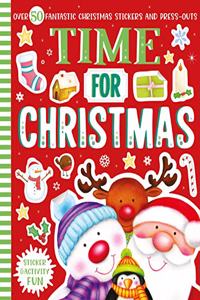 Time for Christmas Sticker & Activity Fun (Christmas books, Reindeer, snowman, Elf, X-Mas books, Christmas)