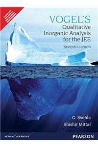 Vogel’s Qualitative Inorganic Analysis for the JEE