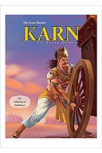 The Great Warrior Karn for Young Readers (Mahabharata for Young Readers Series (6 Titles))