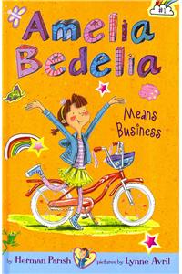 Amelia Bedelia Means Business