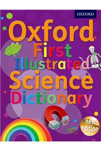 Oxford First Illustrated Science Dictionary