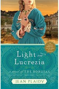 Light on Lucrezia