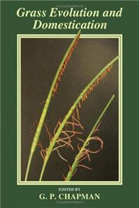 Grass Evolution and Domestication