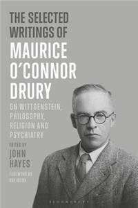 Selected Writings of Maurice O'Connor Drury