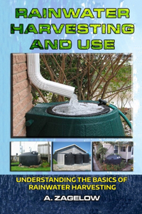 Rainwater Harvesting and Use