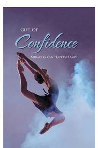 Gift of Confidence