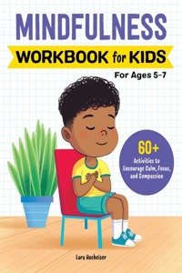 Mindfulness Workbook for Kids