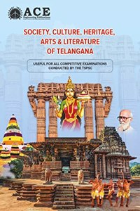 Society Culture Heritage Arts & Literature Of Telangana Useful for all competitive examination Conducted by the TSPSC (English Medium)