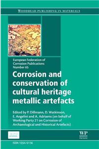 Corrosion and Conservation of Cultural Heritage Metallic Artefacts