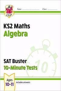 KS2 Maths SAT Buster 10-Minute Tests - Algebra (for the 2025 tests)