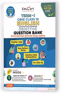 Educart TERM 1 ENGLISH MCQ Class 10 Question Bank Book 2022 (Based on New MCQs Type Introduced in 2nd Sep 2021 CBSE Sample Paper)