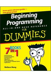 Beginning Programming All-In-One Desk Reference for Dummies