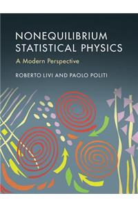 Nonequilibrium Statistical Physics: A Modern Perspective