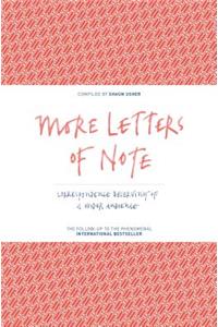 More Letters of Note