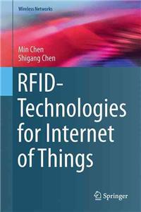 RFID Technologies for Internet of Things