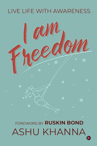 I Am Freedom