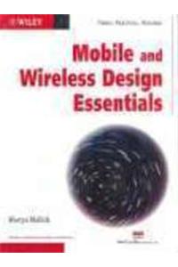 Mobile And Wireless Design Essentials