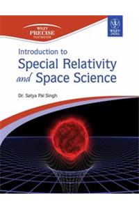 Introduction To Special Relativity And Space Science
