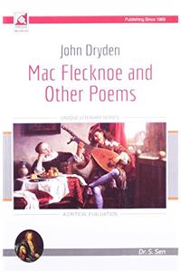 John Dryden : Mac Flecknoe And Other Poems Other Poems