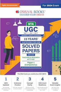 Oswaal NTA UGC NET/JRF/SET Paper-1 (Compulsory) | 15 Year's Solved Papers| Chapterwise | Topicwise | Teaching & Research Aptitude | 2015-2023 | For 2024 Exam