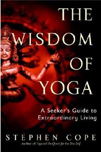 The Wisdom of Yoga