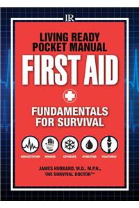 Living Ready Pocket Manual - First Aid