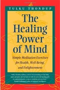 THE HEALING POWER OF MIND PB (SAE)